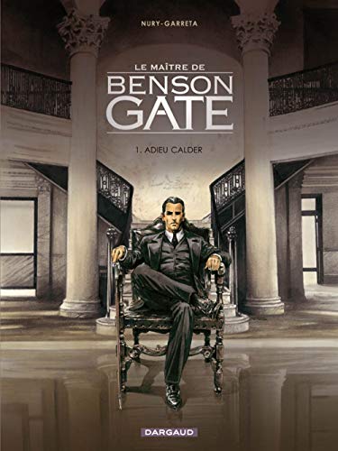BENSON GATE - T.01 ADIEU CALDER