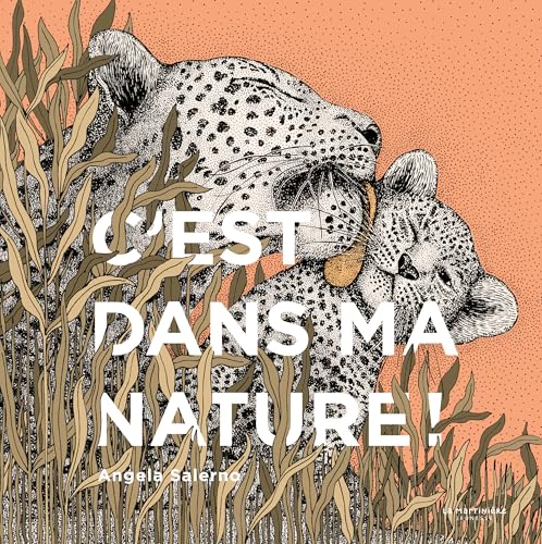 C'EST DANS MA NATURE !