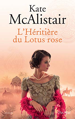 L'HÉRITIÈRE DU LOTUS ROSE