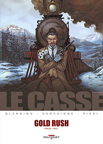 LE CASSE - T.05 GOLD RUSH