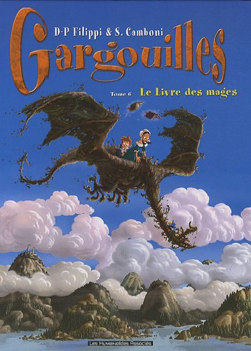 LE GARGOUILLES - T.06 LIVRE DES MAGES