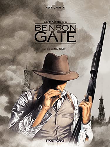 LE MAÎTRE DE BENSON GATE (LE) - T3 - SANG NOIR