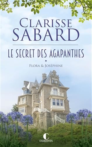 LE SECRET DES AGAPANTHES T.1