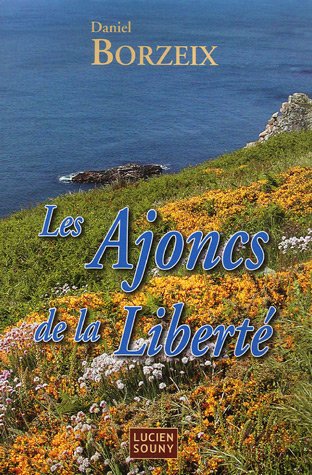 LES AJONCS DE LA LIBERTE