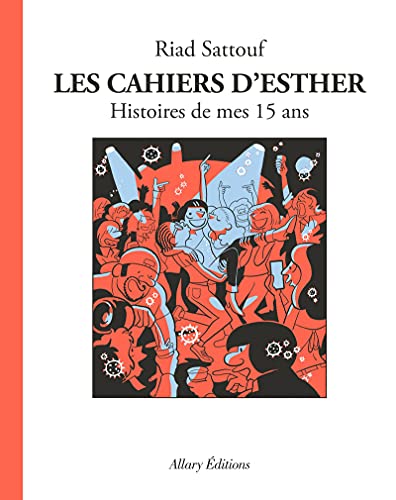 LES CAHIERS D'ESTHER T.6