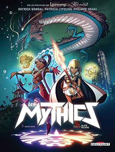 LES MYTHICS T.7