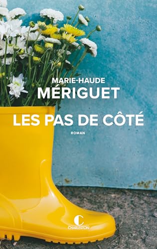 LES PAS DE CÔTÉ